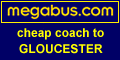 Megabus cheap coach to Gloucester from London, Reading or Swindon